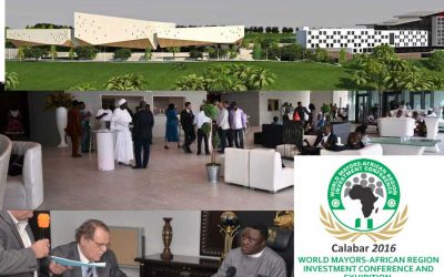 WORLD MAYORS-AFRICAN REGION INVESTMENT CONFERENCE CALABAR 2016