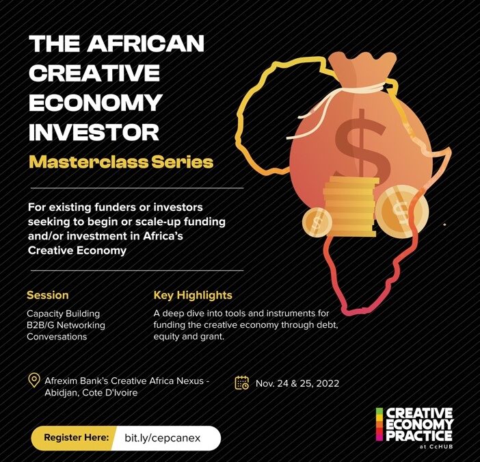 African Creative Economy Investor Masterclass Series at CANEX WKND 2022